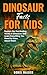 Dinosaur Facts for Kids: Ex...