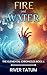 Fire and Water