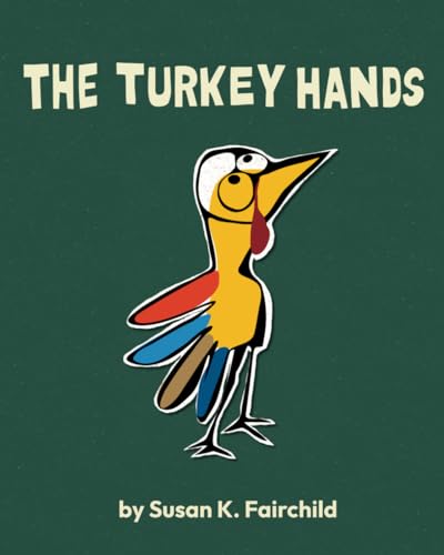 The Turkey Hands (Paperback)