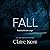 Fall: Hold, Book 3