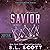 Savior: The Kingwood Series, Book 2
