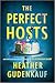 The Perfect Hosts by Heather Gudenkauf