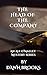 The Head of the Company by Dawn Brooks