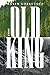 Old King: A Novel