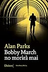 Bobby March no mo...