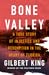 Bone Valley: A True Story of Injustice and Redemption in the Heart of Florida