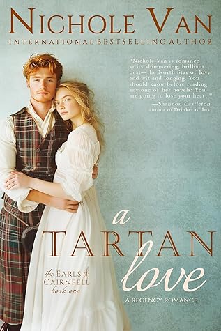 A Tartan Love (The Earls of Cairnfell Book 1)