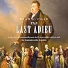 The Last Adieu: L...