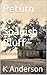 Return to Spanish Bluff: A ...