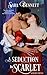 A Seduction in Scarlet (Aphrodite's Club Book 1)