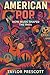 American Pop: How Music Sha...