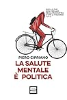 La salute mentale...