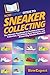 HowExpert Guide to Sneaker ...