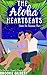 The Heartbeats of Aloha by Brooke Gilbert The Heartbeats of Aloha by Brooke Gilbert