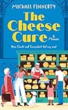 The Cheese Cure: ...