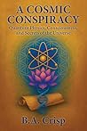 A Cosmic Conspira...