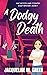 A Dodgy Death (Kat McCoy La...