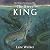 The River King: The Fishing Chronicles, Book 2