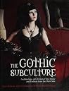 The Gothic Subcul...