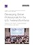 Developing Global Professionals for the U.S. Federal Workforce by Jennifer J. Li