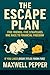 The Escape Plan: Five Frien...