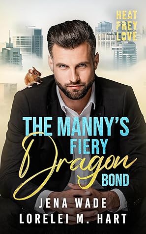 The Manny's Fiery Dragon Bond