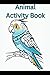 Animal Activity Book
