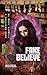 Fake Believe: book three of...