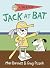Jack at Bat (A Jack Book)