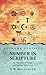 Number In Scripture: It's Supernatural Design and Spiritual Significance: It's Supernatural Design and Spiritual Significance by E W Bullinger