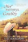 Her Faithful Cowboy