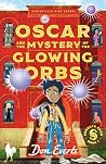 Oscar and the Mys...
