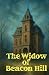 The Widow of Beacon Hill by Maris Calloway