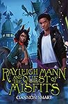 Rayleigh Mann and the Quest of Misfits: The Thrilling Sequel - A Halloween Monster Mystery in Below-London for Middle Grade Readers