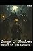 Gangs & Shadows: Return Of The Ponocny (Crossbow Chronicles)