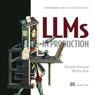 Cover of LLMs in Production: Engineering AI Applications