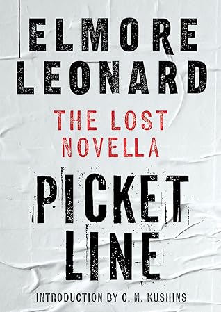 Picket Line: The Lost Novella