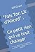 "Fais Ton Lit d'Abord" : Ce...