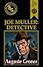 Joe Muller: Detective