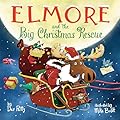 Elmore and the Big Christmas Rescue