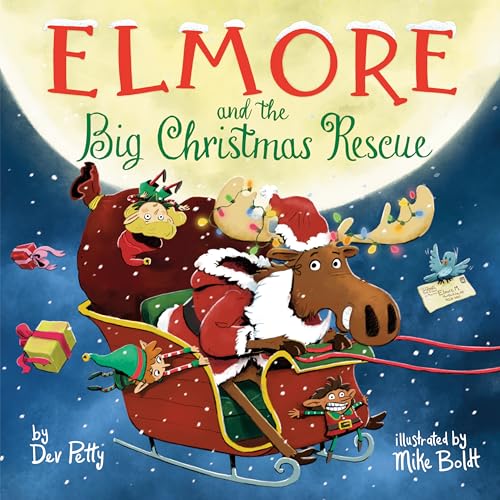 Elmore and the Big Christmas Rescue (Elmore the Moose)