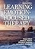 Learning Emotion-Focused Th...