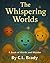 The Whispering Worlds (Book...
