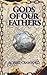 Gods of Our Fathers (The Ve...