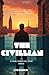 The Civilian: A Father's De...