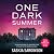 One Dark Summer