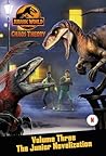 Chaos Theory, Volume Three: The Junior Novelization (Jurassic World)