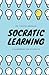 Socratic Learning: A Guideb...