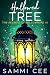 Hallowed Tree by Sammi Cee Hallowed Tree by Sammi Cee