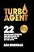Turbo Agent: 22 Millionaire...